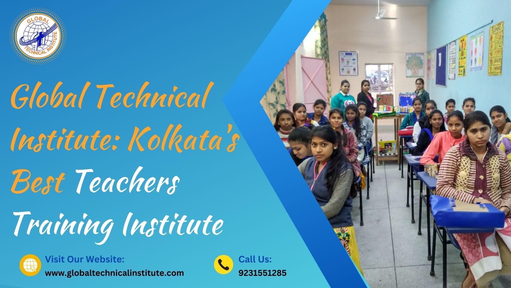 Global Technical Institute: Kolkata’s Best Teachers Training Institute