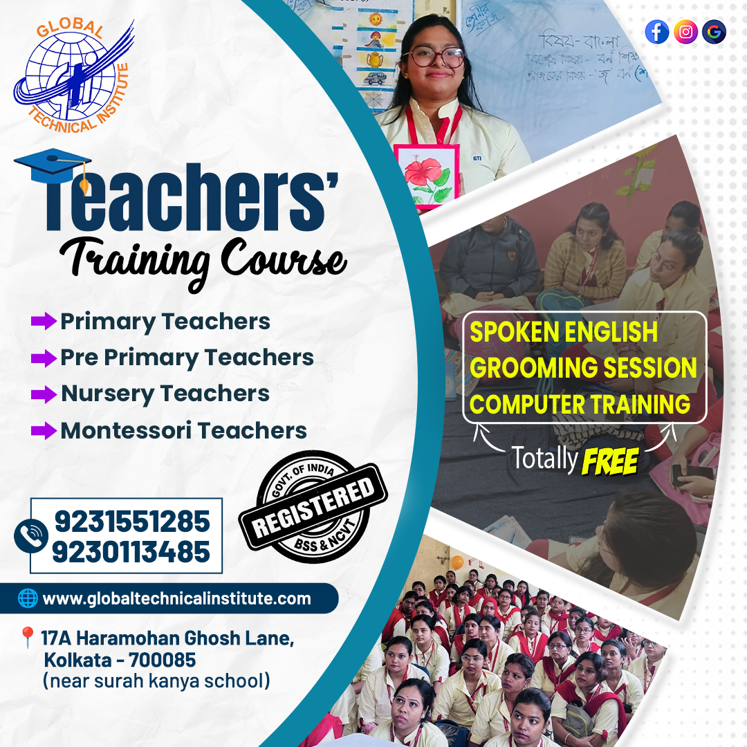 Best Teachers Training Institute in Kolkata for Quality Education | Global Technical Institute